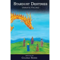 Stardust Destinies I: Variate Facing - An Epic Fantasy Adventure with Romance