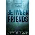 Between Friends