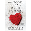 The Good, the Bad, and the Dumped