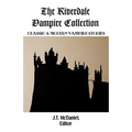 The Riverdale Vampire Collection