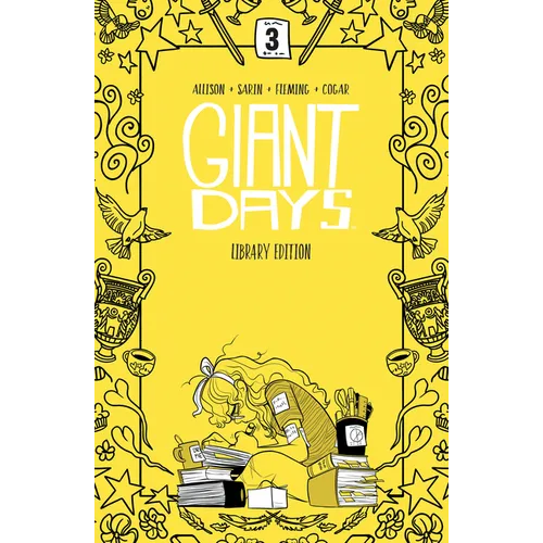 Giant Days Library Edition Vol. 3
