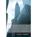 William Van Alen, Fred T. Ley and the Chrysler Building