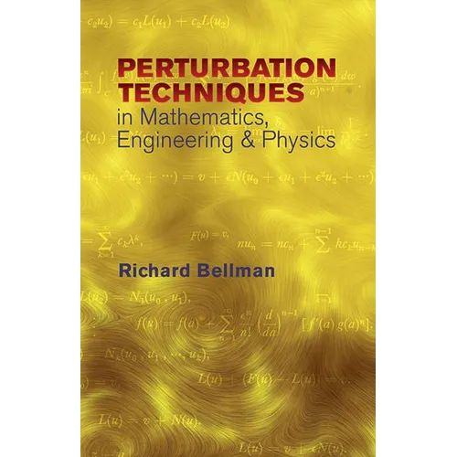 Peturbation Techniques in Mathematics, Engineering & Physics