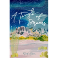 A Tangle of Dreams