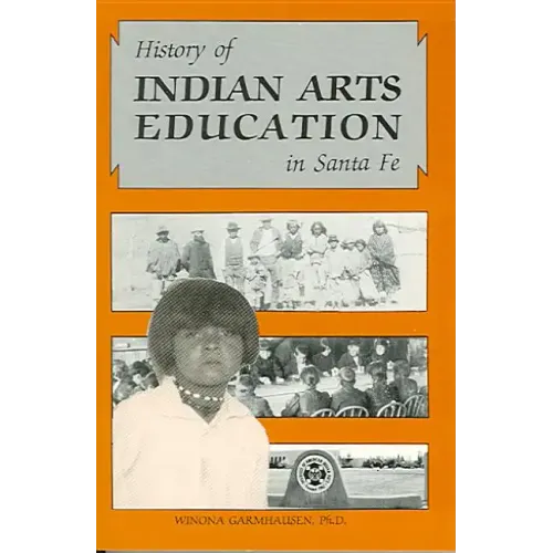 History of Indian Arts Education in Santa Fe