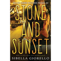 Stone and Sunset: Book 4
