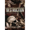 Destruction