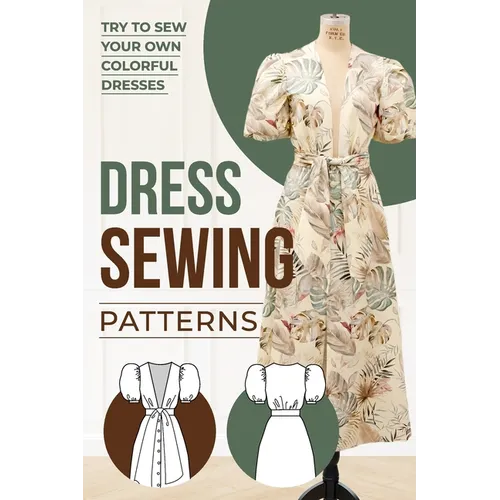 Dress Sewing Patterns: Sewing Guide