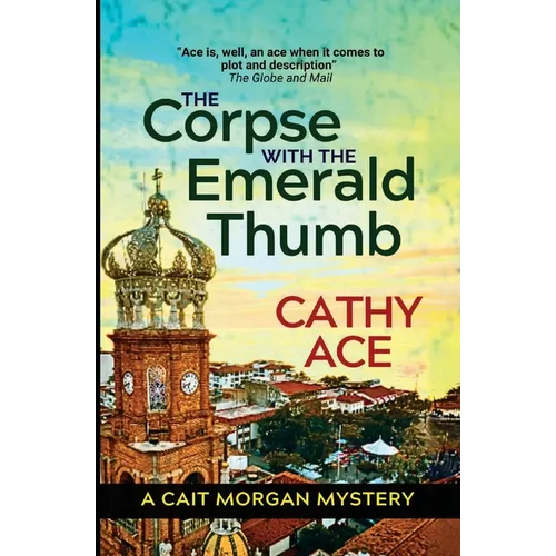 The Corpse with the Emerald Thumb: 2nd Edition