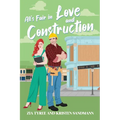 All's Fair in Love and Construction