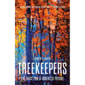 Treekeepers: The Race for a Forested Future