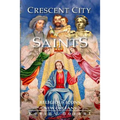 Crescent City Saints: Religious Icons of New Orleans