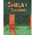 Shelby The Squirrel