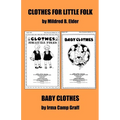 "Clothes for Little Folks" and "Baby Clothes"