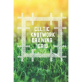 Celtic Knotwork Drawing Grid