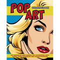 Pop Art Coloring Book inspired by Andy Warhol, Roy Lichtenstein, Keith Haring, James Rosenquist and Takashi Murakami: Fun and Easy Pin-Ups Models, Pop