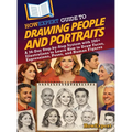HowExpert Guide to Drawing People and Portraits: A 36-Day Step-by-Step System with 200+ Illustrations to Learn How to Draw Faces, Expressions, Poses,