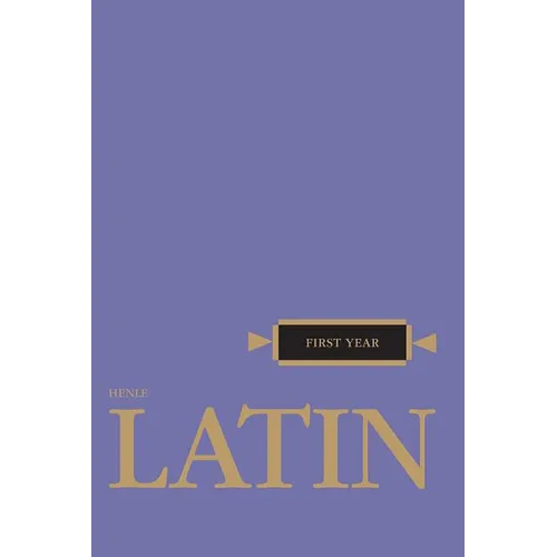 Henle Latin First Year