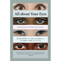 All about Your Eyes, Second Edition, Revised and Updated