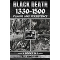 Black Death 1330-1500: Plague And Persistence