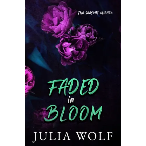 Faded in Bloom Special Edition