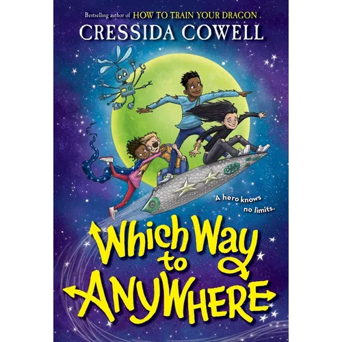 Which Way to Anywhere