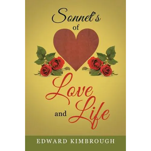 Sonnet's of Love and Life
