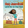 Hey Jasmine! Let's Go to the Park