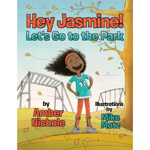 Hey Jasmine! Let's Go to the Park