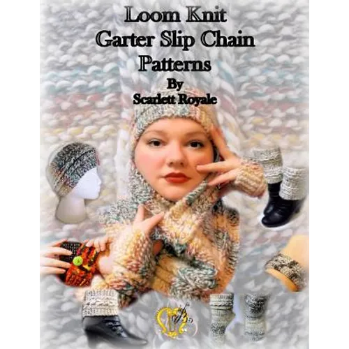 Loom Knit Garter Slip Chain Patterns