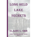 Long Held Lake Secrets