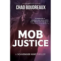 Mob Justice: A Scavenger Hunt Thriller