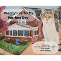 Peachy's Perfectly Purrfect Day