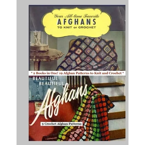2 Afghan Pattern Books in One: 19 Knit and Crochet Afghan Patterns