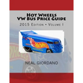 Hot Wheels VW Bus Price Guide