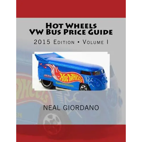 Hot Wheels VW Bus Price Guide