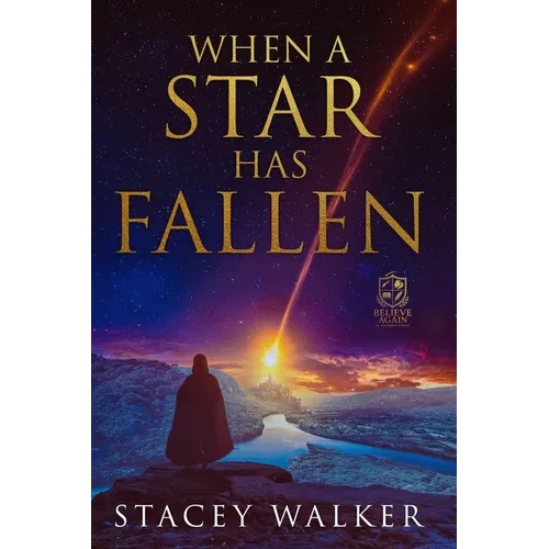When a Star Has Fallen