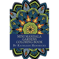Mini Mandala Gardens Coloring Book