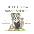 The Tale of the Aussie Sheriff