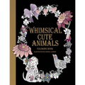 Whimsical Cute Animals Coloring Book: Whimsical Cute Animals Coloring Books for Adults Relaxation (Flowers, Gardens and Cute Animals)