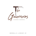 The Guerreros: Hidden Agenda