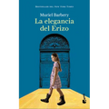La Elegancia del Erizo (Novela) / The Elegance of the Hedgehog (a Novel)