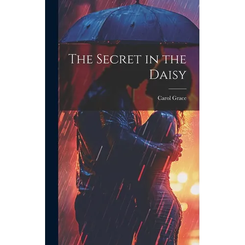 The Secret in the Daisy