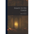 Essays to Do Good