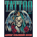 Tattoo: Adult Coloring Book Volume 1 A Coloring Book for Adults Relaxation with Awesome Modern Tattoo Designs such as Skulls, Hearts, Roses and More!