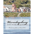 Wormleysburg: Jewel on the Susquehanna
