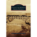 Clifton and Morenci Mining District