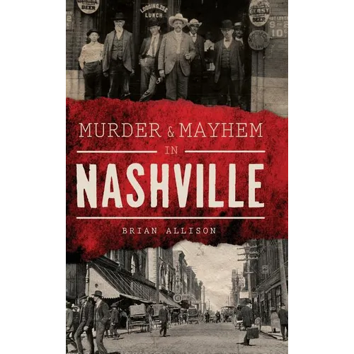 Murder & Mayhem in Nashville
