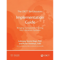 The CBCT(R) for Educators Implementation Guide: Bringing Compassion Training into Education Systems