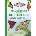 The Magnificent Book of Butterflies & Moths